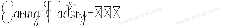 Earing Factory字体转换